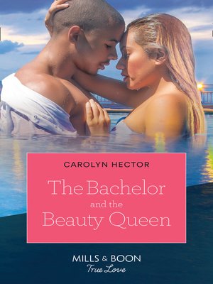cover image of The Bachelor and the Beauty Queen